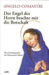 Vorderes Coverbild Der Engel des Herrn brachte mir die Botschaft