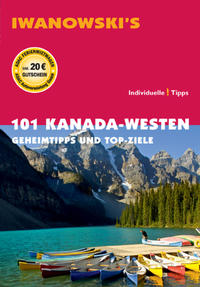 Vorderes Coverbild 101 Kanada-Westen - Reiseführer von Iwanowski