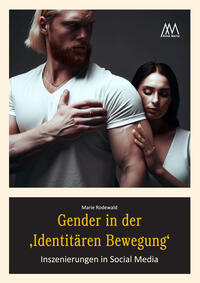 Vorderes Coverbild Gender in der 'Identitären Bewegung'