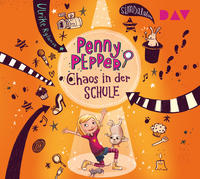 Vorderes Coverbild Penny Pepper – Teil 3: Chaos in der Schule