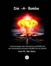 Vorderes Coverbild Die -A-Bombe