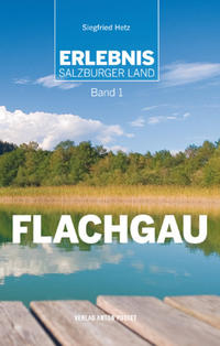 Vorderes Coverbild Erlebnis Salzburger Land Band 1: Flachgau