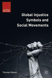 Vorderes Coverbild Global Injustice Symbols and Social Movements
