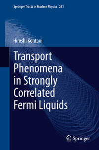 Vorderes Coverbild Transport Phenomena in Strongly Correlated Fermi Liquids