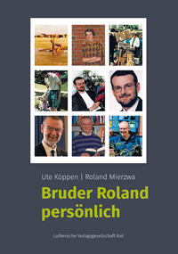 Vorderes Coverbild Bruder Roland persönlich