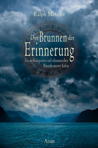 Vorderes Coverbild Der Brunnen der Erinnerung