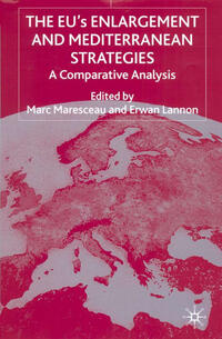 Vorderes Coverbild The EUs Enlargement and Mediterranean Strategies