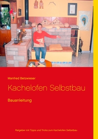 Vorderes Coverbild Kachelofen Selbstbau