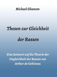 Vorderes Coverbild Thesen zur Gleichheit der Rassen