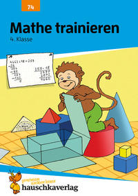 Vorderes Coverbild Übungsheft 4. Klasse - Mathe trainieren