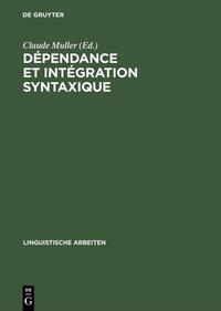 Vorderes Coverbild Dépendance et intégration syntaxique