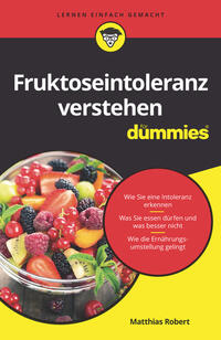 Vorderes Coverbild Fruktoseintoleranz verstehen für Dummies