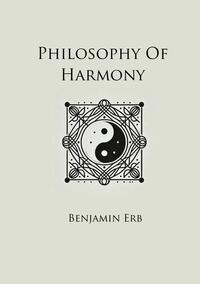 Vorderes Coverbild Philosophy Of Harmony