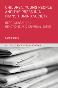 Vorderes Coverbild Children, Young People and the Press in a Transitioning Society