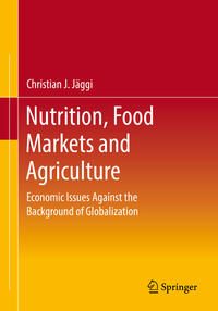 Vorderes Coverbild Nutrition, Food Markets and Agriculture