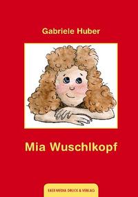 Vorderes Coverbild Mia Wuschlkopf