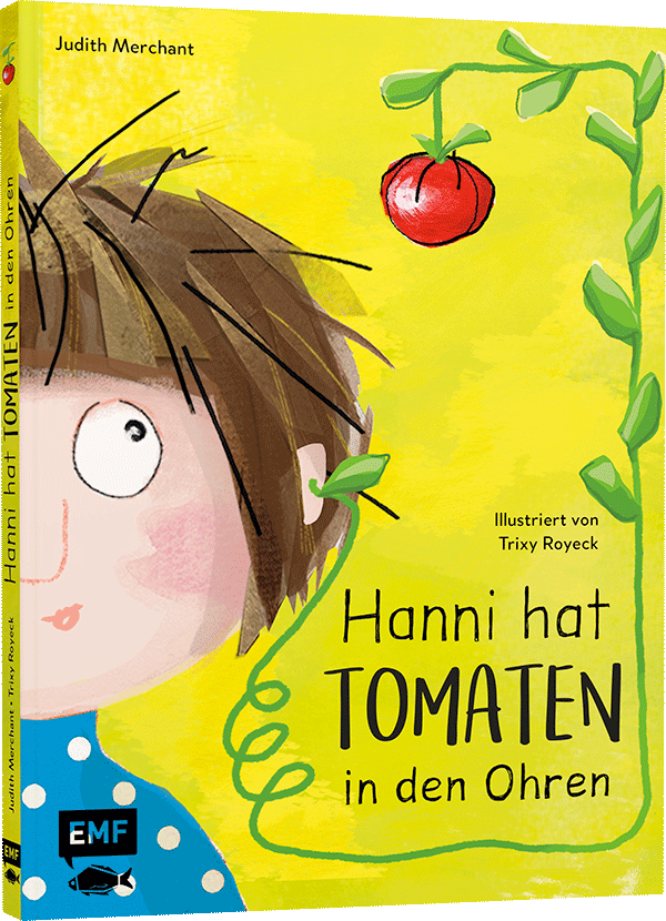 Anderes Coverbild Hanni hat Tomaten in den Ohren