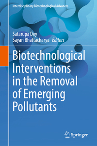 Vorderes Coverbild Biotechnological Interventions in the Removal of Emerging Pollutants
