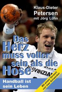 Vorderes Coverbild Das Herz muss voller sein als die Hose