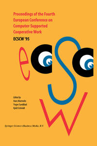 Vorderes Coverbild Proceedings of the Fourth European Conference on Computer-Supported Cooperative Work ECSCW ’95