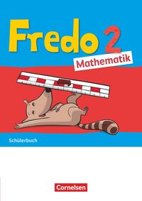 Vorderes Coverbild Fredo - Mathematik - Ausgabe A - 2021 - 2. Schuljahr