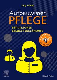Vorderes Coverbild Aufbauwissen Pflege Berufliches Selbstverständnis