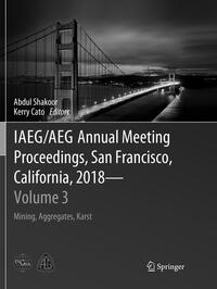 Vorderes Coverbild IAEG/AEG Annual Meeting Proceedings, San Francisco, California, 2018 - Volume 3