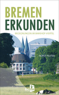 Vorderes Coverbild Bremen erkunden