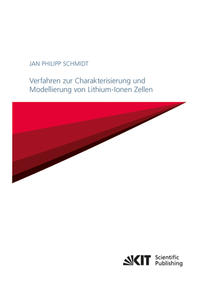 Vorderes Coverbild Verfahren zur Charakterisierung und Modellierung von Lithium-Ionen Zellen