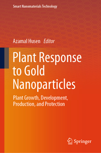 Vorderes Coverbild Plant Response to Gold Nanoparticles