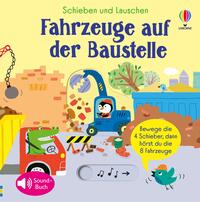 Vorderes Coverbild Schieben und Lauschen: Fahrzeuge auf der Baustelle