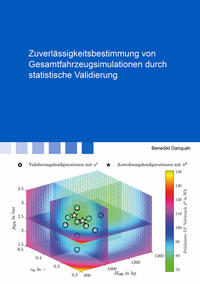 Vorderes Coverbild Zuverlässigkeitsbestimmung von Gesamtfahrzeugsimulationen durch statistische Validierung