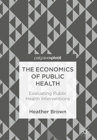 Vorderes Coverbild The Economics of Public Health