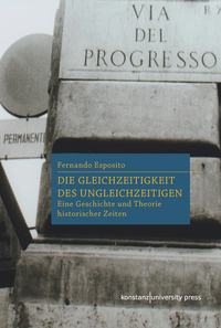 Vorderes Coverbild Die Gleichzeitigkeit des Ungleichzeitigen