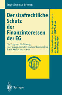Vorderes Coverbild Der strafrechtliche Schutz der Finanzinteressen de EG