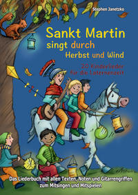 Vorderes Coverbild Sankt Martin SINGT durch HERBST und Wind - 20 Kinderlieder für die Laternenzeit