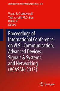 Vorderes Coverbild Proceedings of International Conference on VLSI, Communication, Advanced Devices, Signals & Systems and Networking (VCASAN-2013)