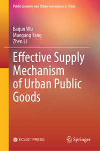 Vorderes Coverbild Effective Supply Mechanism of Urban Public Goods