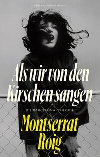 Vorderes Coverbild Als wir von den Kirschen sangen