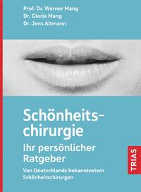 Vorderes Coverbild Schönheitschirurgie - Ihr persönlicher Ratgeber