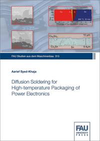 Vorderes Coverbild Diffusion Soldering for the High-temperature Packaging of Power Electronics