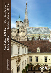 Vorderes Coverbild Das Erzbischöfliche Palais in Wien