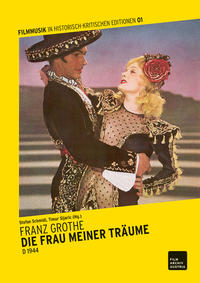 Vorderes Coverbild FRANZ GROTHE: DIE FRAU MEINER TRÄUME