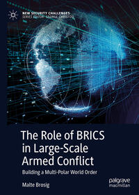 Vorderes Coverbild The Role of BRICS in Large-Scale Armed Conflict