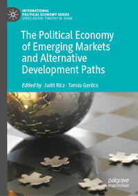 Vorderes Coverbild The Political Economy of Emerging Markets and Alternative Development Paths
