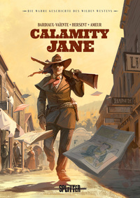 Vorderes Coverbild Die Wahre Geschichte des Wilden Westens: Calamity Jane