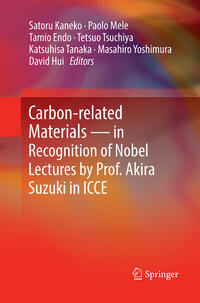 Vorderes Coverbild Carbon-related Materials in Recognition of Nobel Lectures by Prof. Akira Suzuki in ICCE