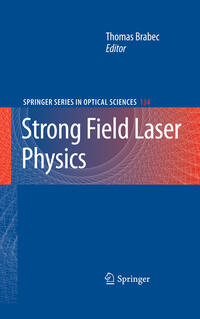 Vorderes Coverbild Strong Field Laser Physics