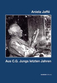Vorderes Coverbild Aus C. G. Jungs letzten Jahren