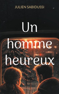 Vorderes Coverbild Un homme heureux